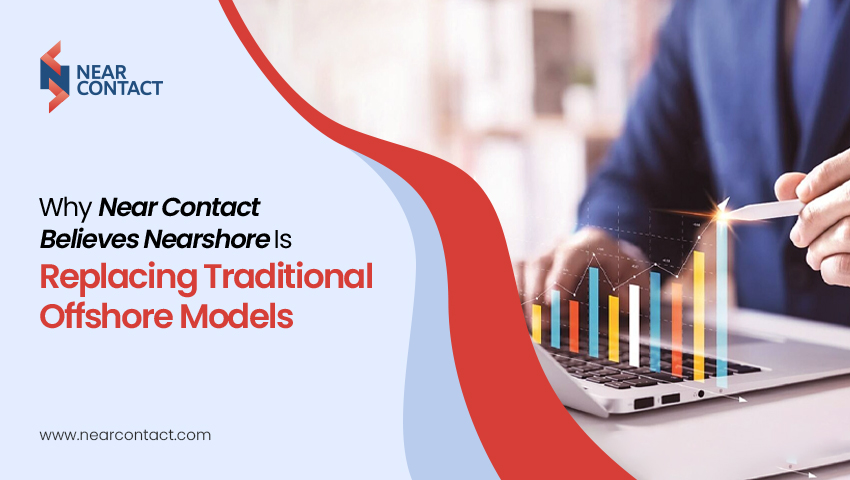 Why Near Contact Sees Nearshore Talent as the Future of IT Workforce Strategy